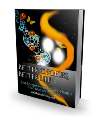 Product picture Buy Better Choices, Better Life (PLR)
